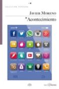 acontecimiento-javier moreno-9788416148295 acontecimiento-javier moreno-9788416148295