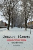 sangre blanca-ramon miravitllas-9788416418695 sangre blanca-ramon miravitllas-9788416418695