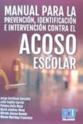 manual para la prevencion: identificacion e intervencion contra el acoso escolar-9788416479795 manual para la prevencion: identificacion e intervencion contra el acoso escolar-9788416479795