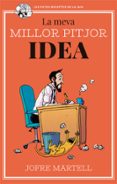 La meva millor pitjor idea-11255865-otro-formato