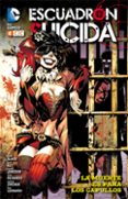 escuadrón suicida: la muerte es para los capullos-adam glass-fernando dagnino-9788416711895 escuadrón suicida: la muerte es para los capullos-adam glass-fernando dagnino-9788416711895