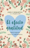el efecto gratitud-john f. demartini-9788416720095 el efecto gratitud-john f. demartini-9788416720095