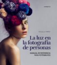 la luz en la fotografía de personas-rossella vanon-9788416851195 la luz en la fotografía de personas-rossella vanon-9788416851195