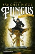 fungus-albert sanchez piñol-9788416863495 fungus-albert sanchez piñol-9788416863495