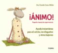 ¡ánimo! ayuda instantánea para el estrés, los disgustos y otros b ajones (pequeño manual de supervivencia)-claudia croos-muller-9788416895595 ¡ánimo! ayuda instantánea para el estrés, los disgustos y otros b ajones (pequeño manual de supervivencia)-claudia croos-muller-9788416895595