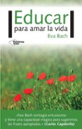 educar para amar la vida-eva bach-9788417002695 educar para amar la vida-eva bach-9788417002695