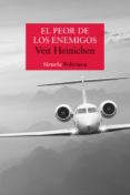 el peor de los enemigos (ebook)-veit heinichen-9788417041595 el peor de los enemigos (ebook)-veit heinichen-9788417041595