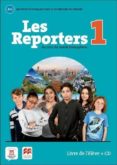 les reporters 1 a1.1 livre l élève +cd-9788417260095 les reporters 1 a1.1 livre l élève +cd-9788417260095