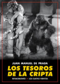 los tesoros de la cripta-juan manuel de prada-9788417266295 los tesoros de la cripta-juan manuel de prada-9788417266295