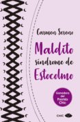 maldito sindrome de estocolmo (serie estocolmo 1)-carmen sereno-9788417333195 maldito sindrome de estocolmo (serie estocolmo 1)-carmen sereno-9788417333195