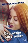 una razon para soñar (breathing 3) (ebook)-9788417525095 una razon para soñar (breathing 3) (ebook)-9788417525095