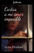cartas a mi amor imposible (ebook)-9788417540395 cartas a mi amor imposible (ebook)-9788417540395