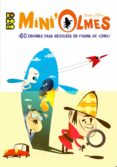 mini olmes: ¡60 enigmas para resolver en forma de comic!-9788417722395 mini olmes: ¡60 enigmas para resolver en forma de comic!-9788417722395