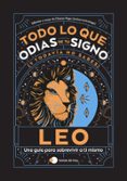 Leer libros electrónicos descargados LEO: TODO LO QUE ODIAS DE TU SIGNO Y TODAVÍA NO SABES