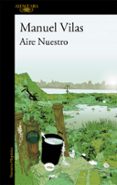 aire nuestro-manuel vilas-9788420421995 aire nuestro-manuel vilas-9788420421995
