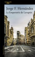 la emperatriz de lavapiés (mapa de las lenguas)-jorge hernandez-9788420429595 la emperatriz de lavapiés (mapa de las lenguas)-jorge hernandez-9788420429595