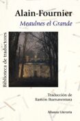 meaulnes el grande-alain fournier-9788420669595 meaulnes el grande-alain fournier-9788420669595