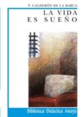 la vida es sueño-pedro calderon de la barca-9788420725895 la vida es sueño-pedro calderon de la barca-9788420725895
