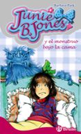 junie b. jones y el monstruo bajo la cama-barbara park-9788421698495 junie b. jones y el monstruo bajo la cama-barbara park-9788421698495