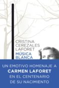 musica blanca-cristina cerezales laforet-9788423347995 musica blanca-cristina cerezales laforet-9788423347995