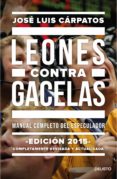 leones contra gacelas (ebook)-jose luis carpatos-9788423419395 leones contra gacelas (ebook)-jose luis carpatos-9788423419395