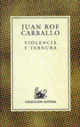 violencia y ternura (3ª ed.)-juan rof carballo-9788423918195 violencia y ternura (3ª ed.)-juan rof carballo-9788423918195