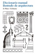 diccionario manual ilustrado de arquitectura (ebook)-9788425226595 diccionario manual ilustrado de arquitectura (ebook)-9788425226595