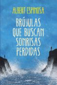 brújulas que buscan sonrisas perdidas (ebook)-albert espinosa-9788425350795 brújulas que buscan sonrisas perdidas (ebook)-albert espinosa-9788425350795