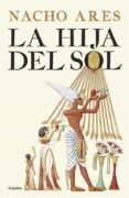 la hija del sol-nacho ares-9788425355295 la hija del sol-nacho ares-9788425355295