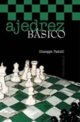 ajedrez basico-guiseppe padulli-9788426121295 ajedrez basico-guiseppe padulli-9788426121295
