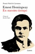 en nuestro tiempo-ernest hemingway-9788426406095 en nuestro tiempo-ernest hemingway-9788426406095