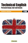 technical english: personal image, hair and beauty-alma montoya-benilde bueno-9788426722195 technical english: personal image, hair and beauty alma montoya benilde bueno 9788426722195