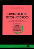 comentario de textos historicos como interpretar las fuentes de i nformacion escrita en secundaria-c. llopis-mª d. gant-9788427712195 comentario de textos historicos como interpretar las fuentes de i nformacion escrita en secundaria-c. llopis-mª d. gant-9788427712195