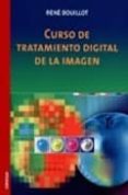curso de tratamiento digital de la imagen-rene bouillot-9788428212595 curso de tratamiento digital de la imagen-rene bouillot-9788428212595