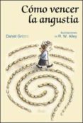 como vencer la angustia-daniel grippo-9788428527095 como vencer la angustia-daniel grippo-9788428527095