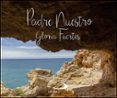 padre nuestro: gloria fuertes-gloria fuertes-9788428553995 padre nuestro: gloria fuertes-gloria fuertes-9788428553995