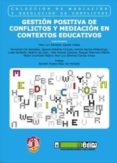 gestion positiva de conflictos y mediacion en contextos educativos-mari luz sanchez garcia-arista-9788429017595 gestion positiva de conflictos y mediacion en contextos educativos-mari luz sanchez garcia-arista-9788429017595