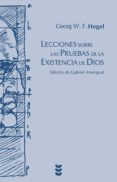 lecciones sobre las pruebas de la existencia de dios-georg w. f. hegel-9788430118595 lecciones sobre las pruebas de la existencia de dios-georg w. f. hegel-9788430118595