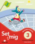set i mig 3 matemàtiques educació primària cicle inicial ed 2013 català-9788430778195 set i mig 3 matemàtiques educació primària cicle inicial ed 2013 català-9788430778195