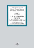 la sociedad desde la sociologia: una introduccion a la sociologia general-julio (coord.) iglesias de ussel-antonio (coord.) trinidad requena-maria (coord.) soriano miras-9788430969395 la sociedad desde la sociologia: una introduccion a la sociologia general-julio (coord.) iglesias de ussel-antonio (coord.) trinidad requena-maria (coord.) soriano miras-9788430969395