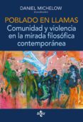 Descarga gratuita para ebook POBLADO EN LLAMAS. COMUNIDAD Y VIOLENCIA EN LA MIRADA FILOSÓFICA CONTEMPORÁNEA 