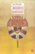 abecedario de antropologias-luis pancorbo-9788432312595 abecedario de antropologias-luis pancorbo-9788432312595