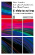 el oficio de sociologo-pierre bourdieu-jean-claude passeron-9788432316395 el oficio de sociologo-pierre bourdieu-jean-claude passeron-9788432316395