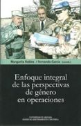 enfoque integral de las perspectivas de genero en operaciones-margarita robles-fernando garcia-9788433855695 enfoque integral de las perspectivas de genero en operaciones-margarita robles-fernando garcia-9788433855695