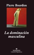 la dominacion masculina-pierre bourdieu-9788433905895 la dominacion masculina-pierre bourdieu-9788433905895