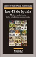 los 43 de iguala (ebook)-sergio gonzalez rodriguez-9788433936295 los 43 de iguala (ebook)-sergio gonzalez rodriguez-9788433936295