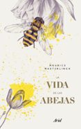 la vida de las abejas-maurice maeterlinck-9788434427495 la vida de las abejas-maurice maeterlinck-9788434427495