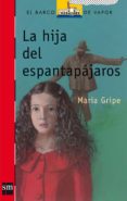 la hija del espantapajaros (9ª ed.)-maria gripe-9788434808195 la hija del espantapajaros (9ª ed.)-maria gripe-9788434808195