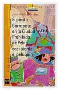 el pirata garrapata en la ciudad prohibida de pekin-juan muñoz martin-9788434882195 el pirata garrapata en la ciudad prohibida de pekin-juan muñoz martin-9788434882195