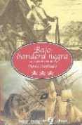 bajo bandera negra: la vida entre piratas-david cordingly-9788435039895 bajo bandera negra: la vida entre piratas-david cordingly-9788435039895